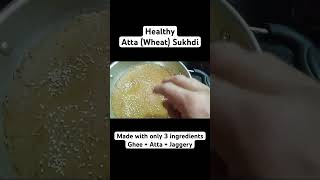 Healthy Atta Wheat Sukhdi sukhdi atta food healthy recipe kitchenhacks cooking [upl. by Ehcram]