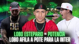 LOBO ESTEPARIO vs POTENCIA  LOBO AFILA A POTE PARA LA INTER 👊 [upl. by Nyra]