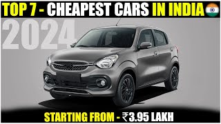 Top 7 Cheapest Cars Available In India 2024  Most Affordable Cars In India [upl. by Meingoldas478]