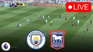 🔴LIVE  Manchester City vs Ipswich Town  English Premier League 202425  Full Match Streaming [upl. by Bambi]