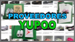 TOP 5 MEJORES VENDEDORES de YUPOO  PROVEEDORES MERCADO CHINO [upl. by Chambers252]