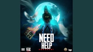 Need Help Radio Edit [upl. by Sybil]