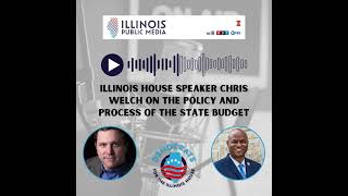 Illinois House Speaker Chris Welch on the policy and process of the state budget [upl. by Filberte823]