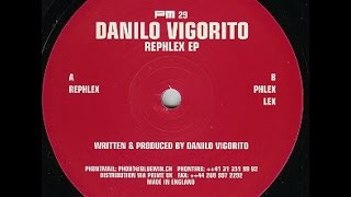 Danilo Vigorito  Rephlex [upl. by Enyalaj]