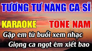 Tương Tư Nàng Ca Sĩ Karaoke Tone Nam  Fm  Karaoke Đức Duy  Beat 2025 [upl. by Salim]