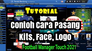 fm touch 21 Logo Kits Face football manager touch [upl. by Irene]