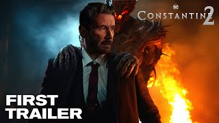 CONSTANTINE 2 – First Trailer 2024 Keanu Reeves  Warner Bros [upl. by Sheeb]