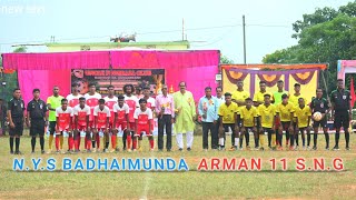 Nys Badhaimunda 0 Vs Arman 11 sng  1  One Day Football Tournament  Nadisuguda 202425 [upl. by Wayland]