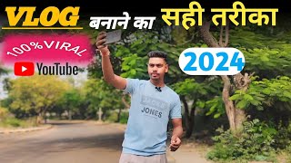 Vlog Video Kaise Banaye l Youtube Video Kaise Banaye l Vlog Kaise Banaye Mobile Se [upl. by Irtak]