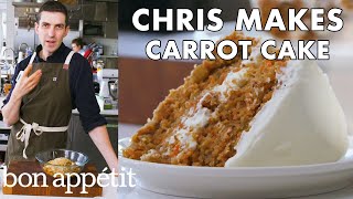 Chris Makes Carrot Cake  From the Test Kitchen  Bon Appétit [upl. by Norha]