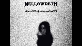 Mellowdeth  SheWolf [upl. by Atsylak271]