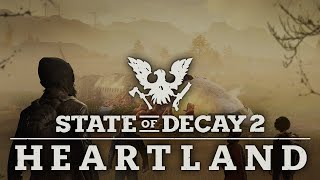 RETURN TO TRUMBULL VALLEY with State of Decay 2 Heartland [upl. by Callie]