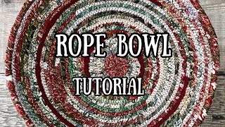 ROPE BOWL tutorial  how to up cycle your scraps into a gorgeous fabric bowl perfect for gifting [upl. by Desi333]