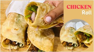 Chicken Roll  Chicken Wrap  Chicken Paratha Roll  Chicken Roll Recipe [upl. by Faso]