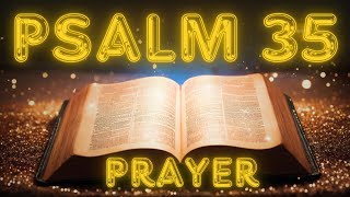 Powerful Psalm 35 Prayer For Protection [upl. by True]