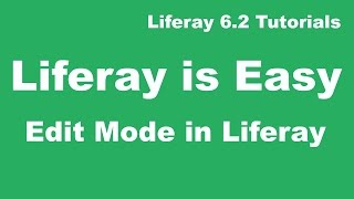 Liferay Tutorial 11  Use Edit Mode in Liferay [upl. by Acinorev]