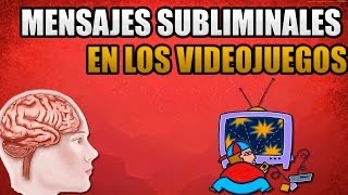 Mensajes Subliminales  Videojuegos [upl. by Schapira]