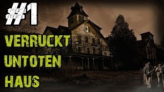 Custom Zombies  Map 55 Verruckt Untoten Haus FINALLY Maps with Perks Part 1 [upl. by Adolphus]