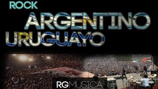 Rock Argentino y un poco de Uruguayo MIXENGANCHADOCOMPILADO [upl. by Adelind]