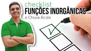 Checklist 03  Funções Inorgânicas e Chuva Ácida [upl. by Zampino]