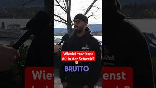 Wieviel verdienst du in Zürich Strasseninterview  Wer redet offen über Löhne shorts löhne [upl. by Yrnehnhoj]