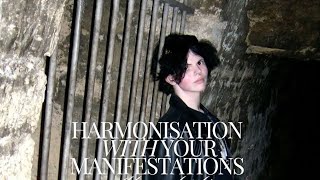 How to be in HARMONISATION With Your MANIFESTATIONS [upl. by Inuat]