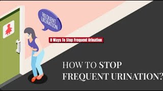 8 Ways To Stop Frequent Urination At Night Nocturia [upl. by Eadrahc]