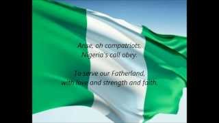 Nigerian National Anthem  quotArise Oh Compatriotsquot EN [upl. by Medrek]