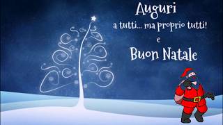 Auguri di Buon Natale e Felice Anno Nuovo [upl. by Kaleb]