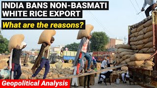 Why India bans rice exports  Russia ban grain China bans semiconductor  BRICS Geopolitics [upl. by Ydissac]