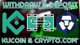 How to Withdraw amp Deposit Funds  KuCoin KCS amp Crypto Dot Com CRO [upl. by Hayden618]