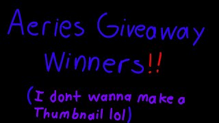 Aeries Giveaway Winners  Creatures of Sonaria [upl. by Lleneg]