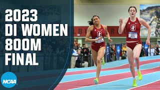 Womens 800m  2023 NCAA indoor track and field championships [upl. by Nnyloj958]