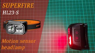 Superfire hl23s headlamp with sensor [upl. by Hnirt643]