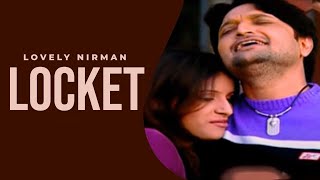 Special Romantic Songs  Locket  Lovely Nirman amp Parveen Bharta  New Punjabi Songs 2024 [upl. by Selrac]