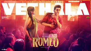 Vethala Video Song  Romeo  Vijay Antony  Mirnalini Ravi  Ravi Royster  Vinayak Vaithianathan [upl. by Etra]