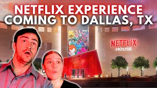 Netflix House Dallas 2025  New Immersive Experience in Texas Reveal [upl. by Fleda]