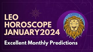 LEO JANUARY 2024 Monthly Horoscope Predictions   AstroWinners [upl. by Salomone]