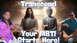 Transcend Your MBTI Type The Most Important Step To The Road To Demigod [upl. by Utley938]