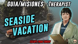 Seaside Vacation  Therapist Task  Misiones Terapista  Escape From Tarkov En Español [upl. by Alwyn]