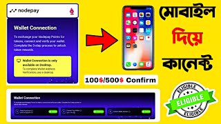 Nodepay Wallet Link IN Phone  Nodepay wallet on mobile connect nodepay wallet [upl. by Airdnek]