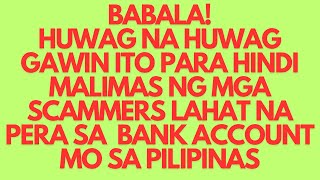 MGA PERA NG OFW SA BANGKO NILIMAS NG MGA SCAMMERS [upl. by Remat217]