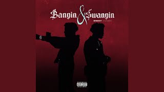 Bangin amp Swangin [upl. by Nadean140]