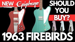 NEW Epiphone 1963 FIREBIRD V and I BUY THESE [upl. by Norrahs860]