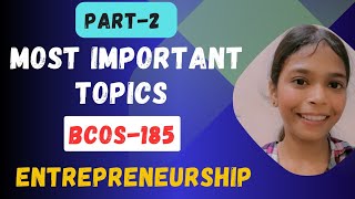 BCOS185  Entrepreneurship  Important topics  bcomg bcos185 previousyearquestions [upl. by Mot625]