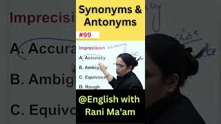 Imprecision  Synonyms amp Antonyms  Vocab  UC LIVE [upl. by Leuams]