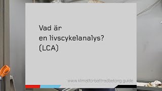 Vad är livscykelanalys LCA [upl. by Aynam58]