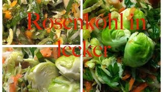 Rosenkohl in lecker gesund durch den Winter Rezept [upl. by Selwin]