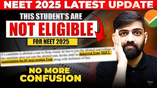 NEET 2025 Eligibility Criteria  NEET 2025 Latest News  NTA NEET 2025 Latest Update [upl. by Elson]