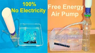 Free Energy Air Pump for Aquarium Fish Tank with Plastic Bottle Working Model  howtofunda [upl. by Liris]